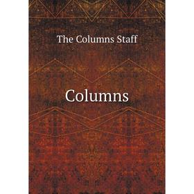 

Книга Columns. The Columns Staff