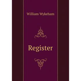 

Книга Register. William Wykeham