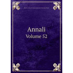 

Книга Annali. Volume 52. Museo civico di storia naturale Giacomo Doria