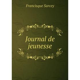 

Книга Journal de jeunesse