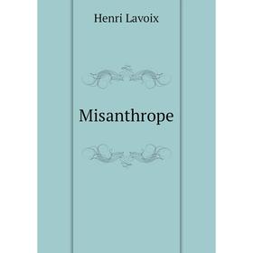

Книга Misanthrope