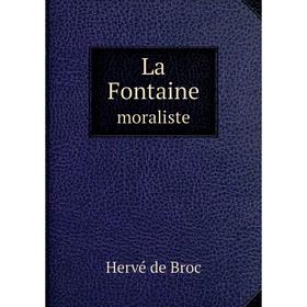 

Книга La Fontainemoraliste