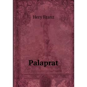 

Книга Palaprat