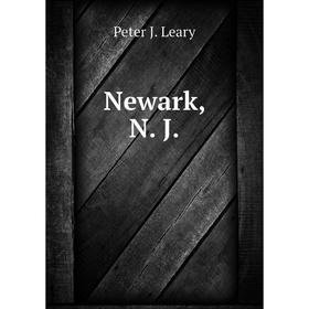 

Книга Newark, N J