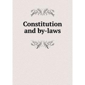 

Книга Constitution and by-laws. Eli Whitney