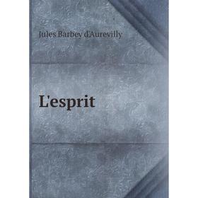 

Книга L'esprit
