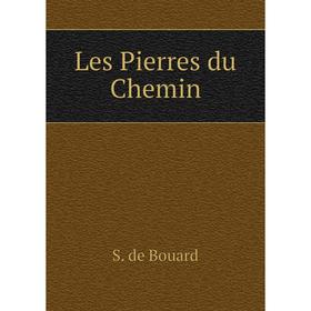 

Книга Les Pierres du Chemin