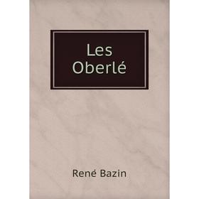 

Книга Les Oberlé