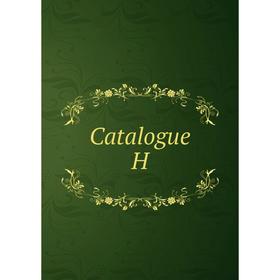 

Книга Catalogue H. National tube company