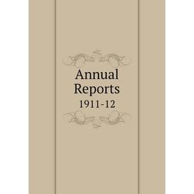 

Книга Annual Reports. 1911-12. Bryn Mawr College