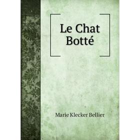 

Книга Le Chat Botté