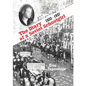 

Книга The Diary of a Soviet Schoolgirl