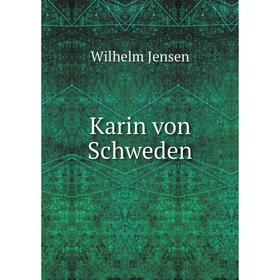 

Книга Karin von Schweden