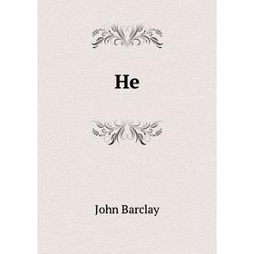 

Книга He. John Barclay