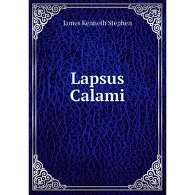 

Книга Lapsus Calami