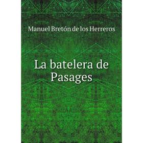 

Книга La batelera de Pasages
