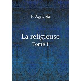 

Книга La religieuseTome 1