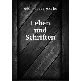 

Книга Leben und Schriften