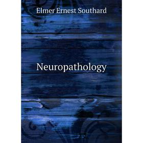

Книга Neuropathology