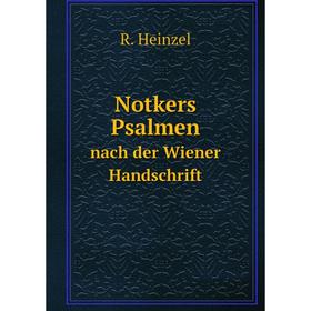 

Книга Notkers Psalmennach der Wiener Handschrift