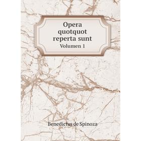 

Книга Opera quotquot reperta sunt Volumen 1