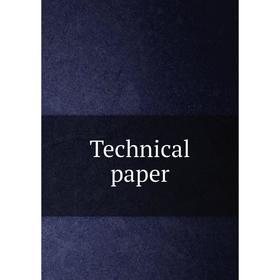 

Книга Technical paper