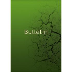 

Книга Bulletin