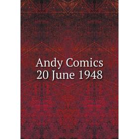 

Книга Andy Comics 20 June 1948