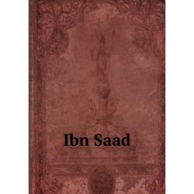 

Книга Ibn Saad. Eduard Sachau