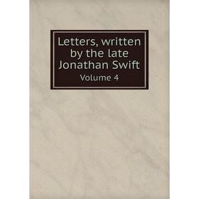 

Книга Letters, written by the late Jonathan SwiftVolume 4