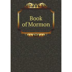 

Книга Book of Mormon. Joseph Smith