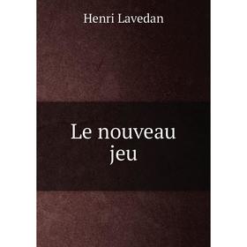 

Книга Le nouveau jeu