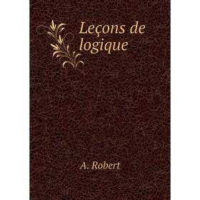 

Книга Leçons de logique