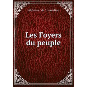 

Книга Les Foyers du peuple