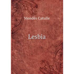 

Книга Lesbia