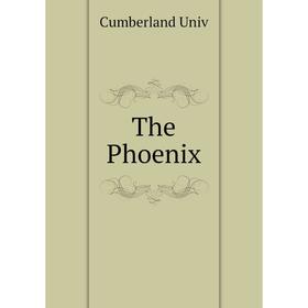 

Книга The Phoenix. Cumberland Univ