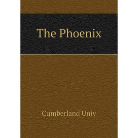 

Книга The Phoenix. Cumberland Univ