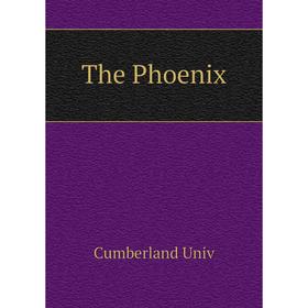 

Книга The Phoenix. Cumberland Univ