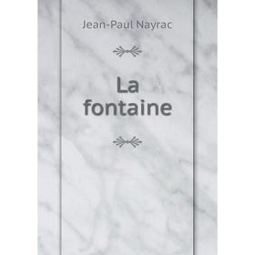 

Книга La fontaine