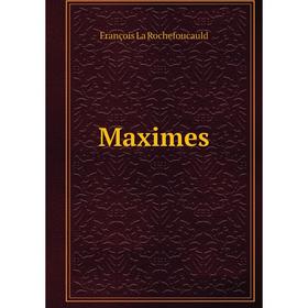 

Книга Maximes