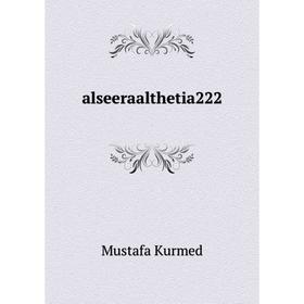

Книга Alseeraalthetia222. Mustafa Kurmed