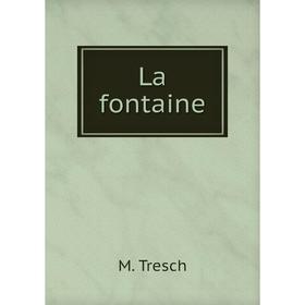 

Книга La fontaine