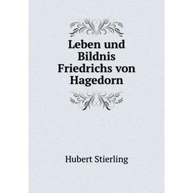 

Книга Leben und Bildnis Friedrichs von Hagedorn