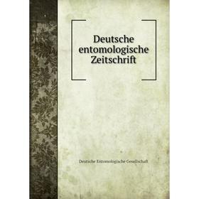 

Книга Deutsche entomologische Zeitschrift. Deutsche Entomologische Gesellschaft