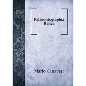 

Книга Palaeontographia Italica