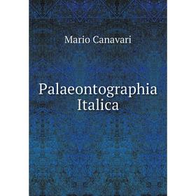 

Книга Palaeontographia Italica