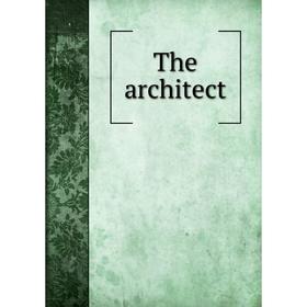 

Книга The architect