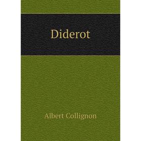 

Книга Diderot. Albert Collignon
