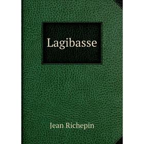 

Книга Lagibasse