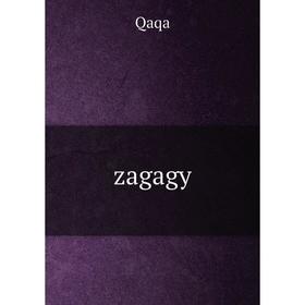 

Книга Zagagy. Qaqa